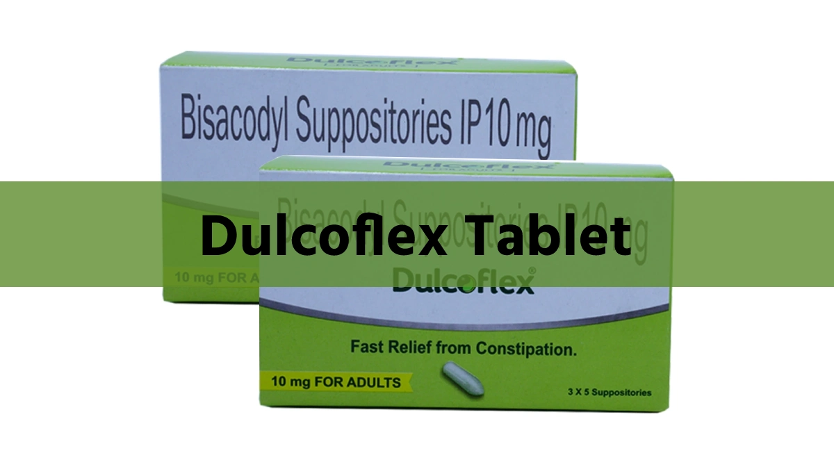 Dulcoflex tablet uses in Hindi, Dulcoflex