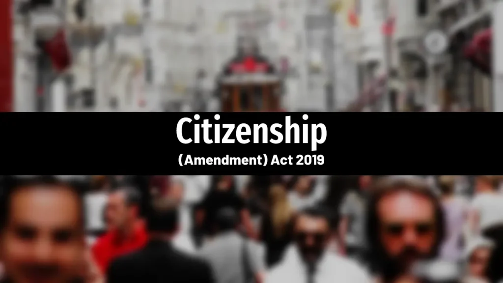 citizenship (Amendment) Act 2019, CAA in Hindi, Caa