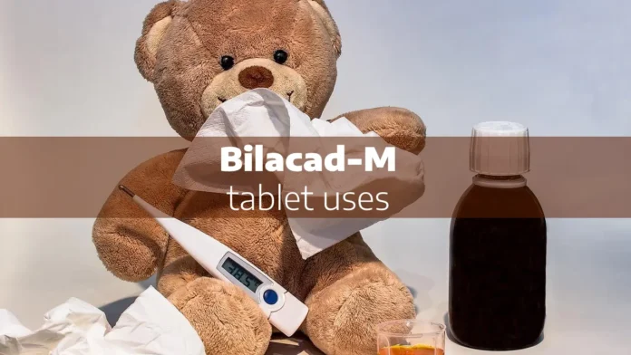 Bilacad m tablet uses in hindi